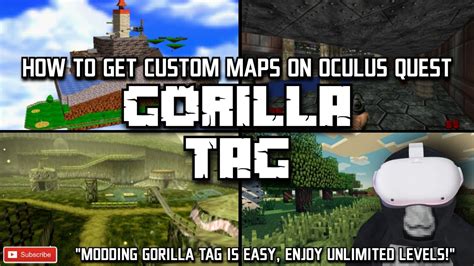 how to get custom maps in gorilla tag mod io