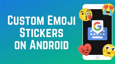 how to get custom stickers on android