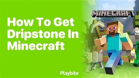 how to get dripstone in minecraft one block