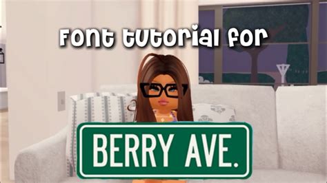 how to get fonts in roblox berry avenue