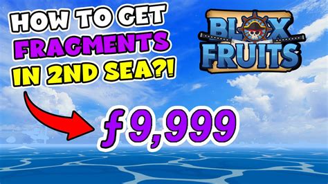 how to get fragments in blox fruits second sea level 800