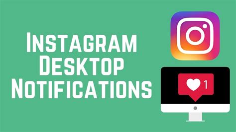 how to get instagram notifications on pc