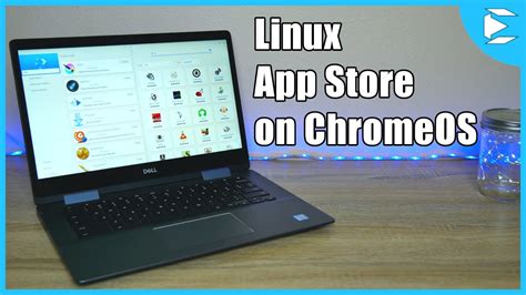 how to get linux app store on chromebook