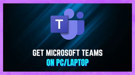 how to get microsoft teams on your computer