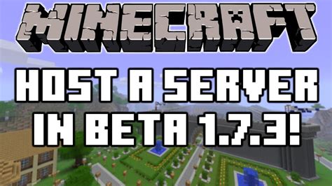 how to get minecraft beta 1.7.3