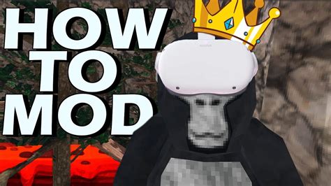 how to get mods in gorilla tag oculus quest 2