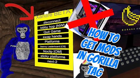 how to get mods in gorilla tag without pc or discord