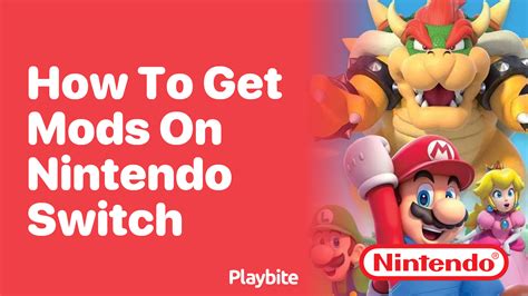 how to get mods on your nintendo switch