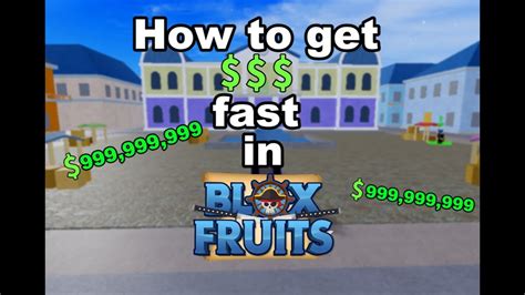 how to get money fast in blox fruits first sea