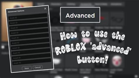 how to get more advanced options in roblox