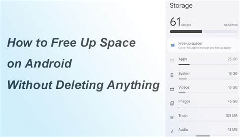 how to get more space on your android phone without deleting anything