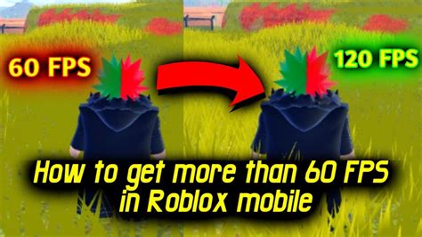 how to get more than 60 fps on roblox