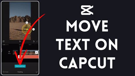 how to get moving text on capcut