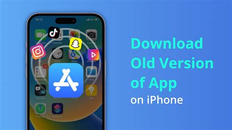 how to get older versions of apps on iphone