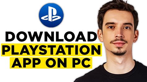 how to get playstation app on computer
