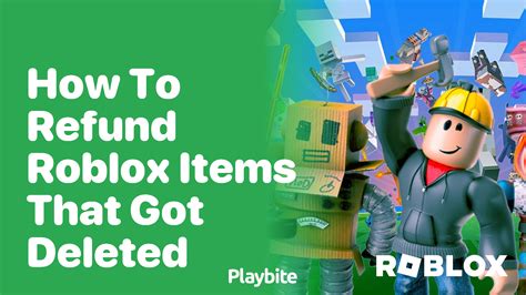 how to get refund for deleted items on roblox