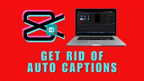 how to get rid of auto captions in capcut