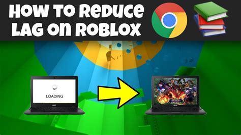 how to get rid of lag on roblox chromebook