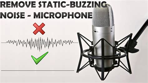 how to get rid of the buzzing noise from my microphone