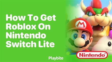 how to get roblox on nintendo switch lite for free