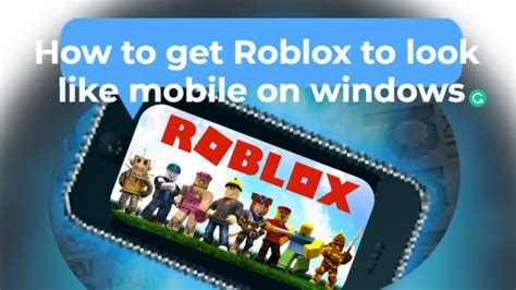how to get roblox pc on mobile