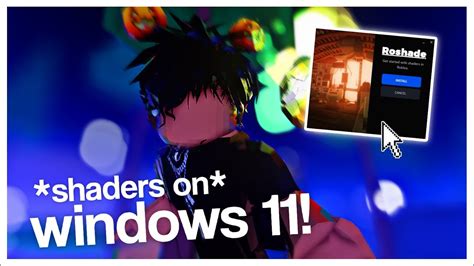 how to get roblox shaders on windows 11