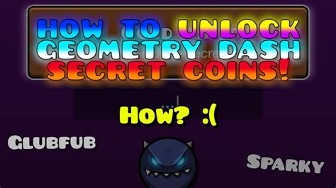 how to get secret coins in geometry dash lite