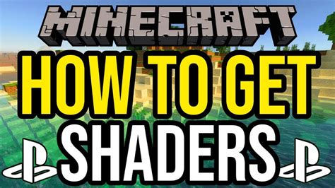 how to get shaders in minecraft ps4