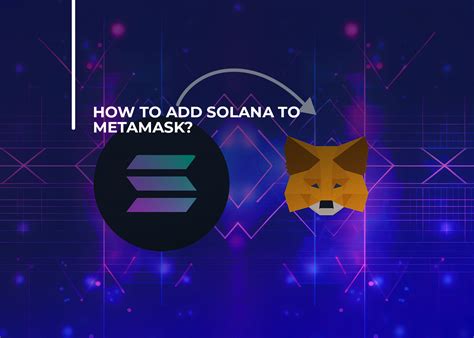 how to get solana on metamask