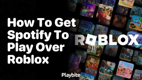how to get spotify to play on roblox mobile