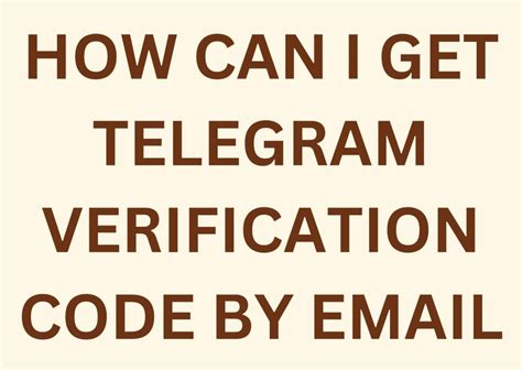 how to get telegram verification code by email