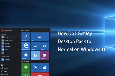 how to get the desktop back on windows 10