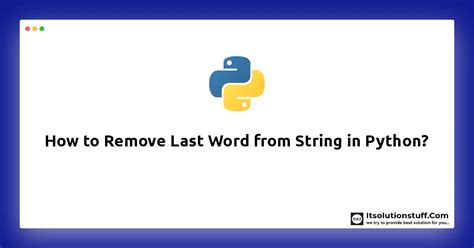 how to get the last word from a string in python