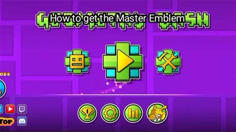 how to get the master emblem in geometry dash 2.2