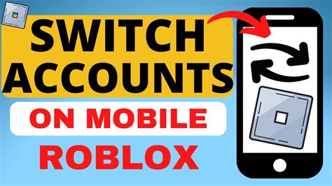 how to get the switch account button on roblox mobile