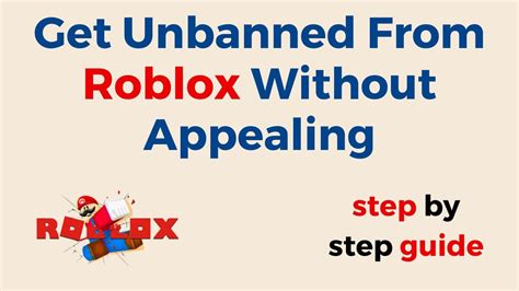 how to get unbanned from a roblox game without appealing