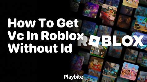 how to get vc in roblox without id 2023