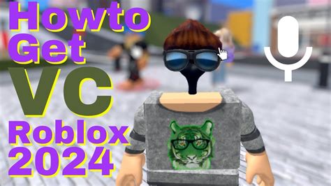 how to get vc on roblox 2024 december