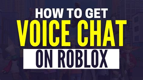 how to get voice chat on roblox 2025