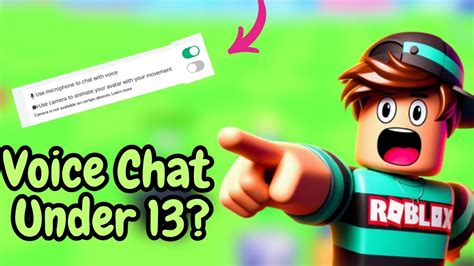 how to get voice chat on roblox under 13