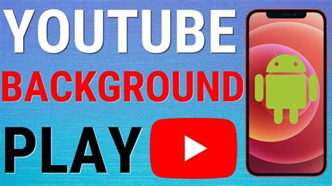 how to get youtube play in background android