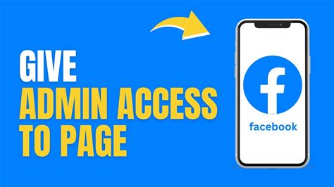 how to give admin access on facebook