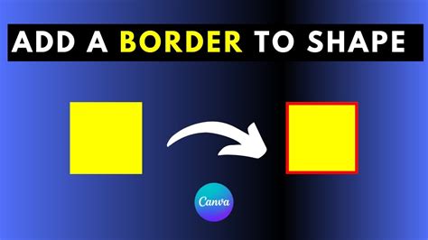 how to give border to shape in canva