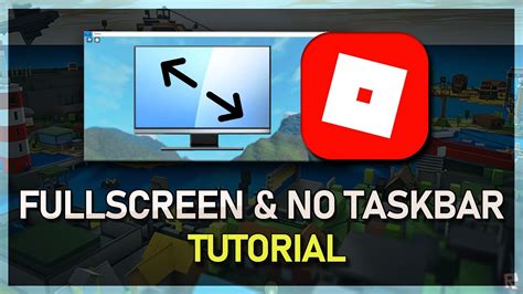 how to go full screen on roblox windows