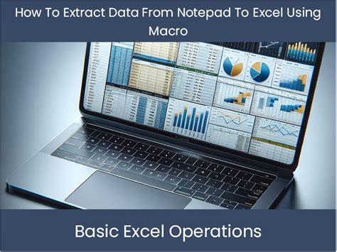 how to import data from notepad to excel using macro