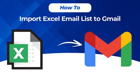 how to import email list from excel to gmail