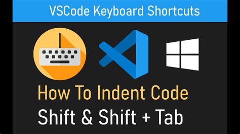 how to indent in vs code shortcut