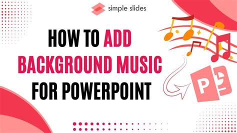 how to insert background music in powerpoint slideshow
