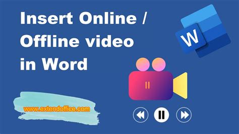 how to insert offline video in word document online