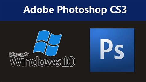 how to install adobe photoshop cs3 in windows 10